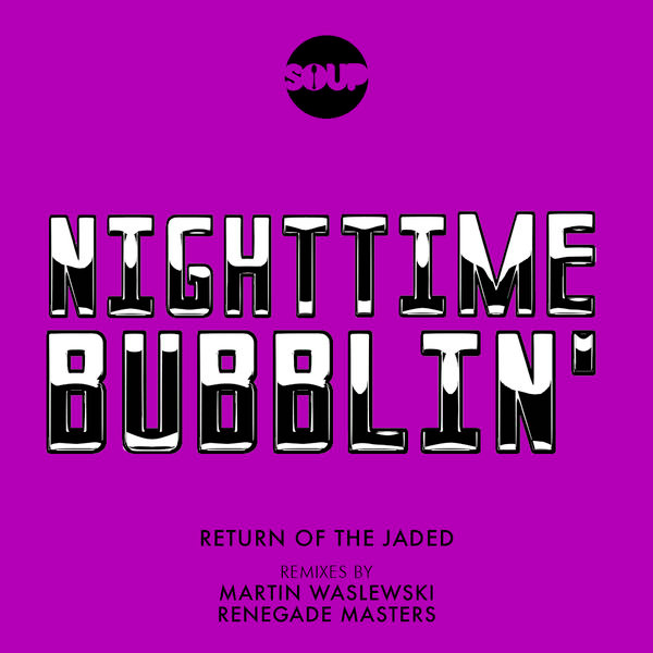 Nighttime Bubblin'