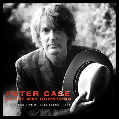 On The Way Downtown (Recorded Live On Folk Scene - 1998)