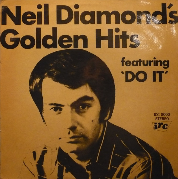 Neil Diamond's Golden Hits (Featuring 'Do It')