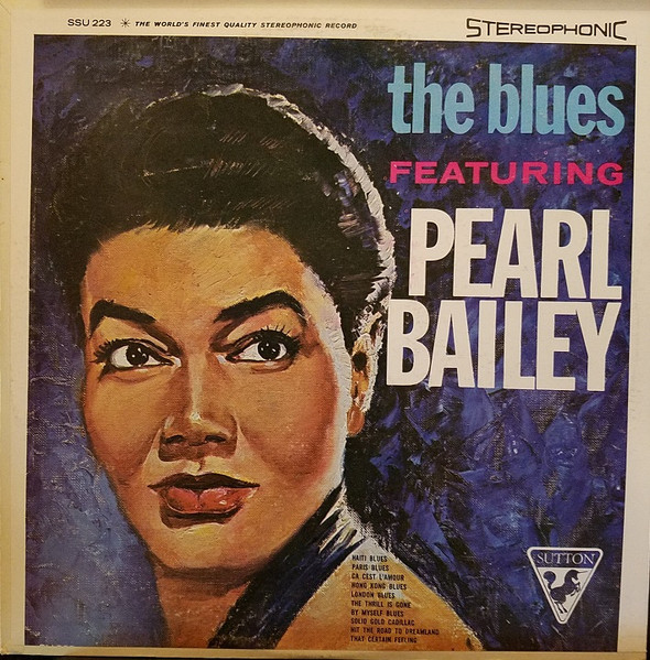 The Blues Featuring Pearl Bailey
