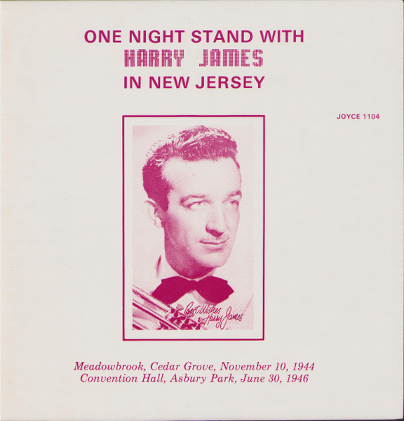 One Night Stand With Harry James In New Jersey