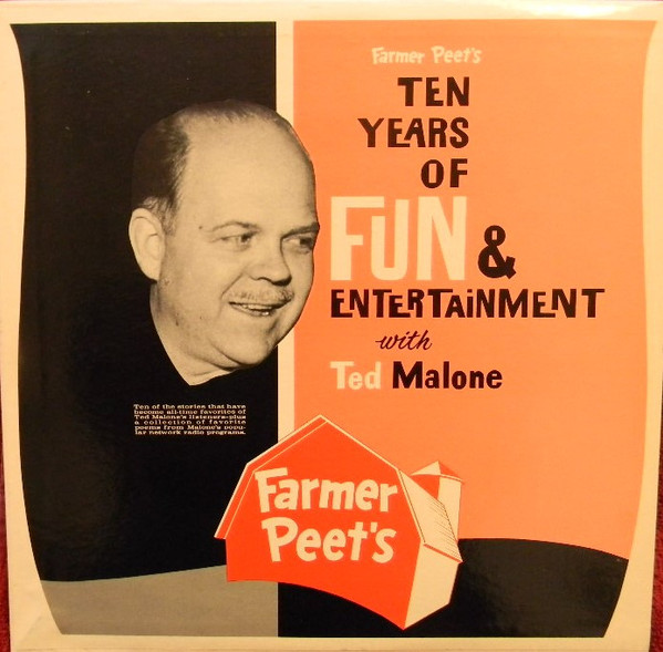 Ten Years Of Fun & Entertainment With Ted Malone