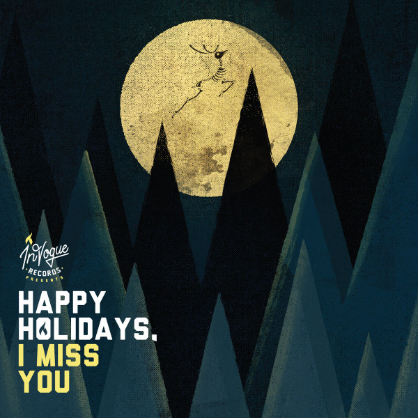 Happy Holidays, I Miss You