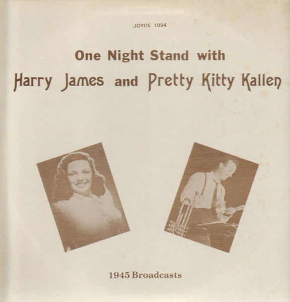 One Night Stand With Harry James And Pretty Kitty Kallen