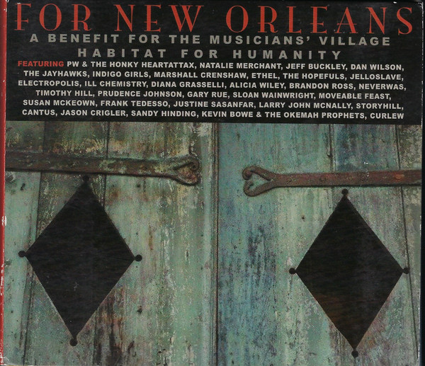 For New Orleans (A Benefit For The Musicians' Village Habitat For Humanity)