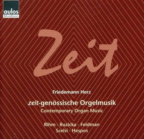 Zeit (Contemporary Organ Music)