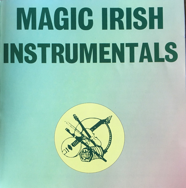 Magic Irish Instrumentals