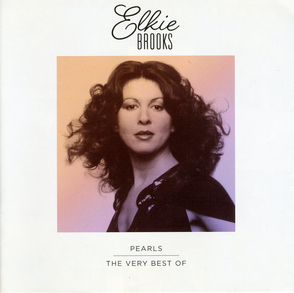 Pearls - The Very Best Of Elkie Brooks