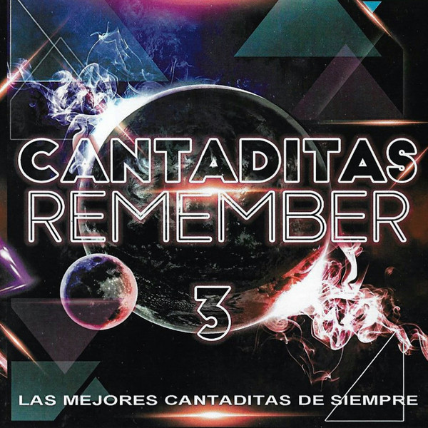 Cantaditas Remember 3