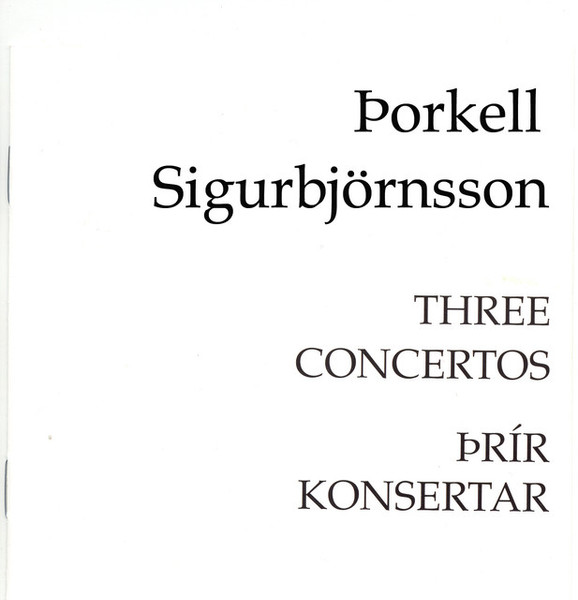Three Concertos = Þrír Konsertar
