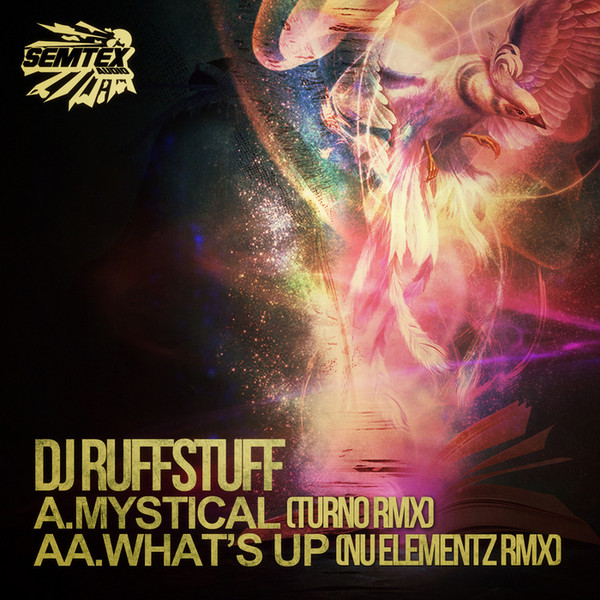 The Mystical (Turno Remix) / What's Up (Nu Elementz Remix)