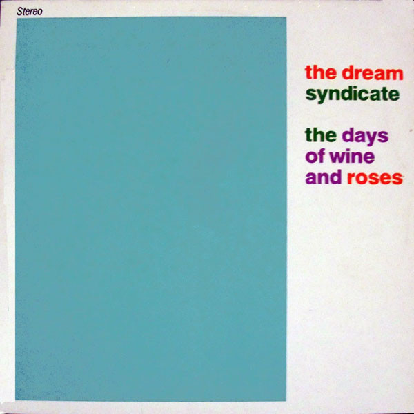 The Days Of Wine And Roses