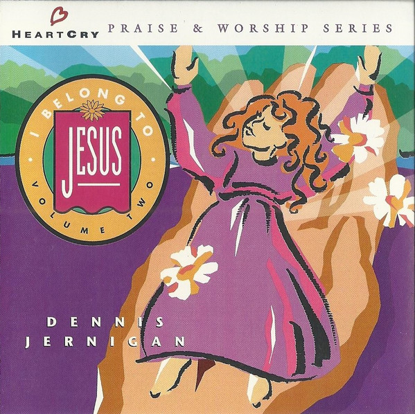 I Belong To Jesus Volume Two