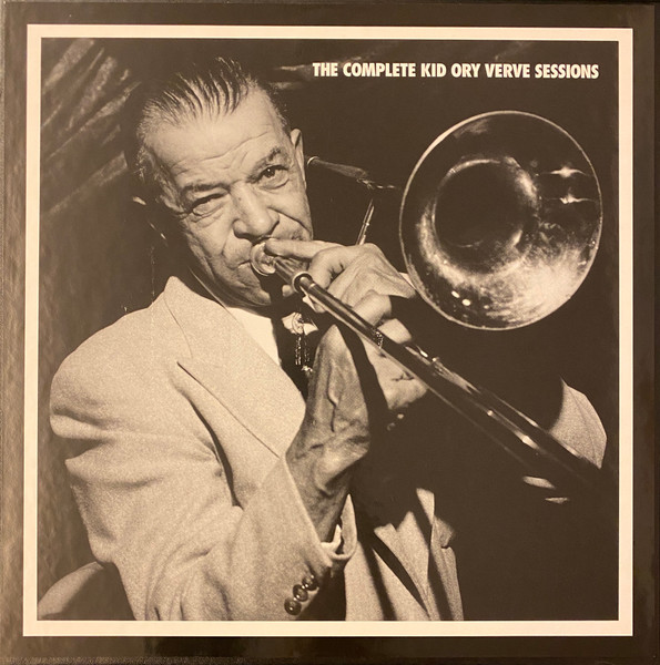 The Complete Kid Ory Verve Sessions