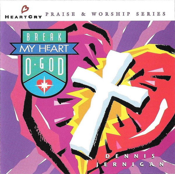 Break My Heart, O God