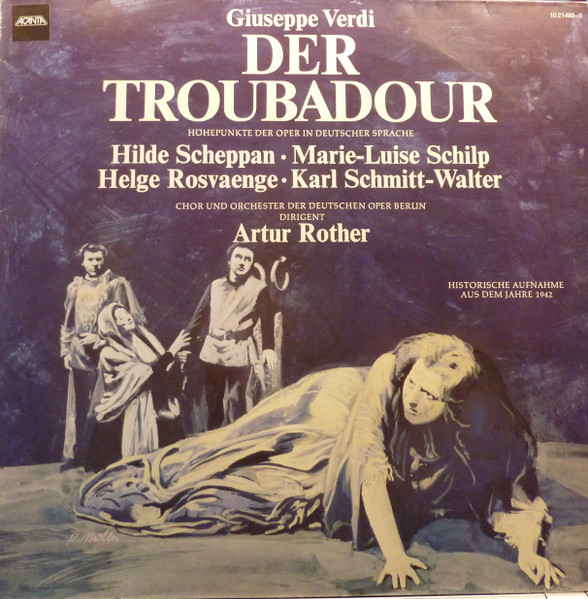 Der Troubadour, Höhepunkte Der Oper In Deutscher Sprache