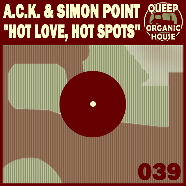 Hot Love, Hot Spots