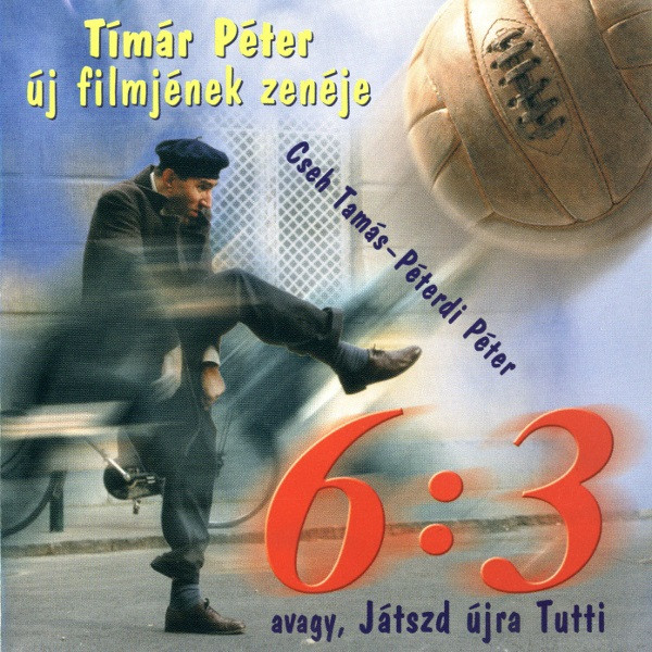 6:3 Avagy, Játszd Újra Tutti