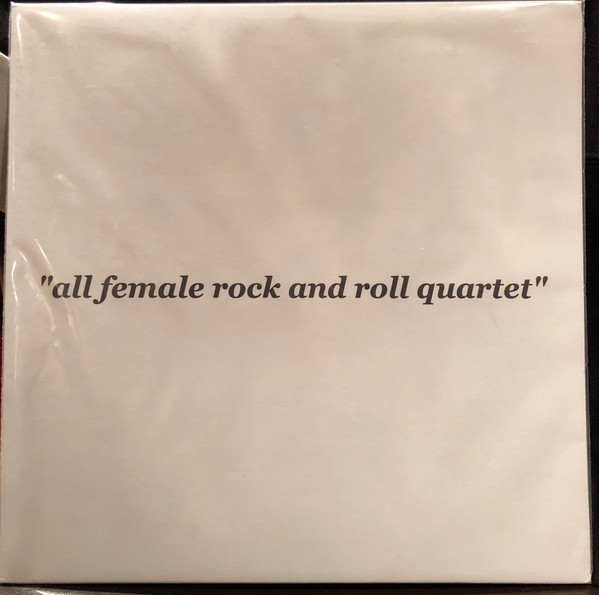 “all female rock and roll quartet”