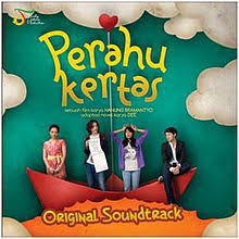 Original Soundtrack Perahu Kertas