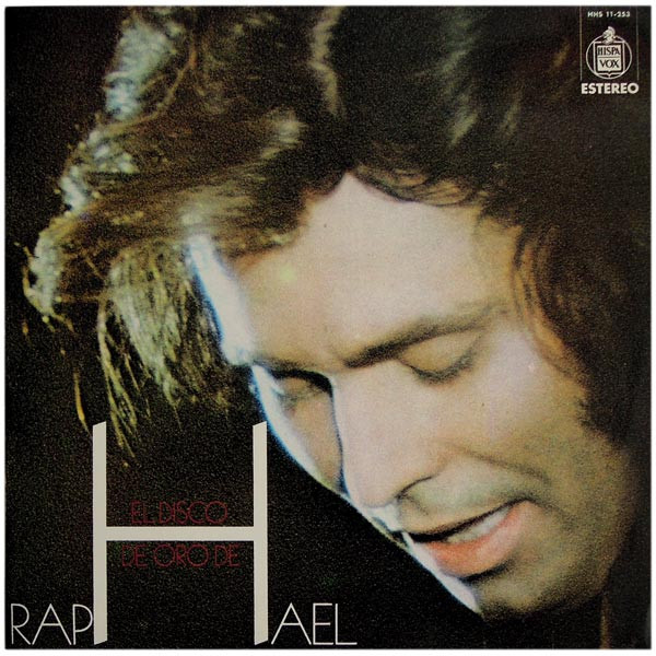 El Disco De Oro De Raphael