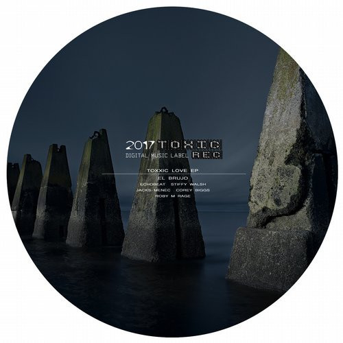 Toxxic Love EP