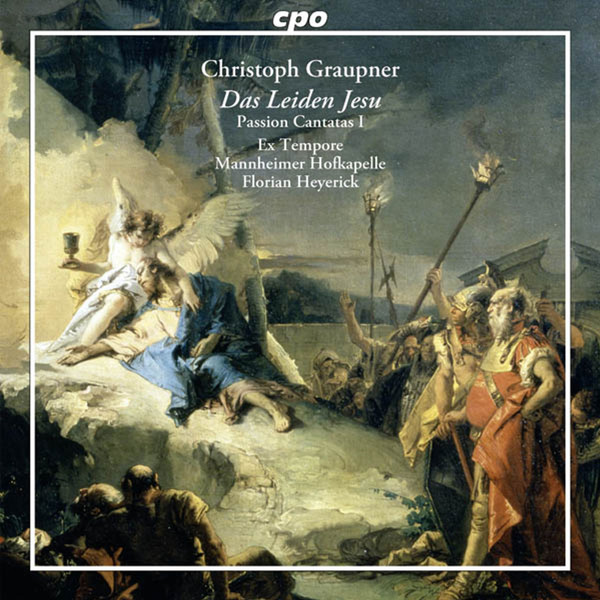 Das Leiden Jesu I  (Passion Cantatas I)