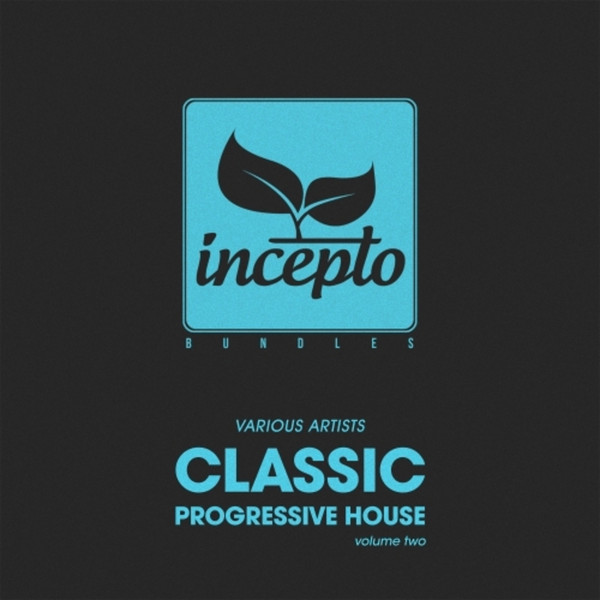 Classic Progressive House (Volume Two)