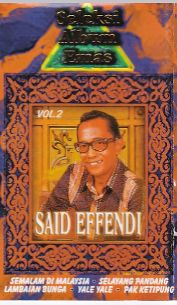 Seleksi Album Emas Said Effendi: Vol. 2