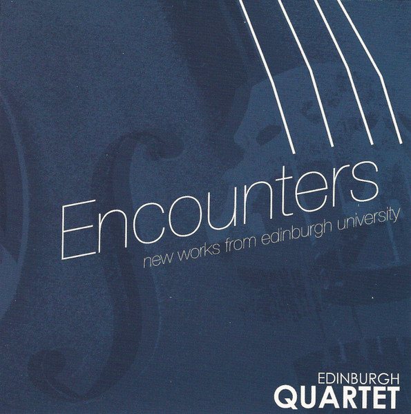 Encounters - New Works from Edinburgh University