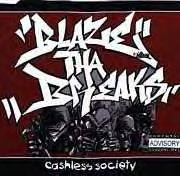 Blaze Tha Breaks