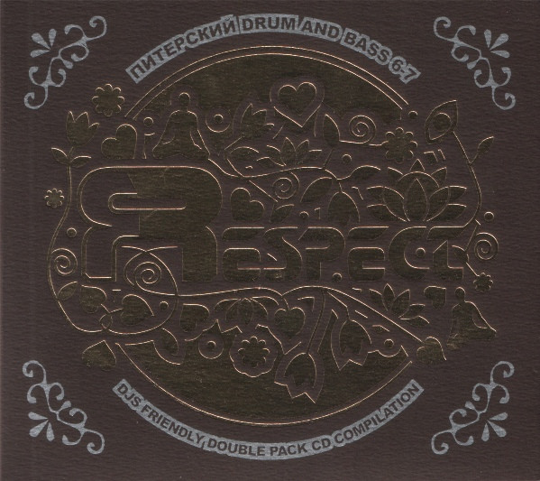 Respect 6-7 / Питерский Drum And Bass (DJs Friendly Double Pack CD Compilation)