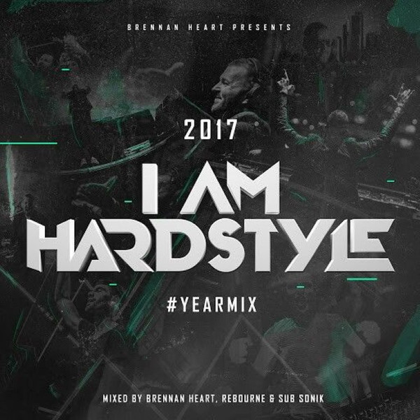 #IAMHARDSTYLE 2017 Yearmix