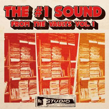 The #1 Sound From The Vaults Vol. 1
