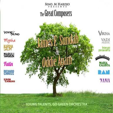 Seno M. Hardjo Presents The Great Composers James F. Sundah & Oddie Agam