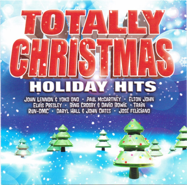 Totally Christmas (Holiday Hits)