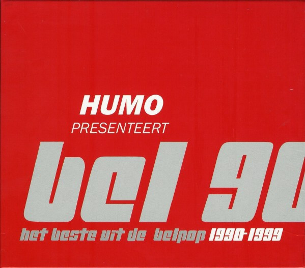 Bel 90 - Het Beste Uit De Belpop Van 1990-1999