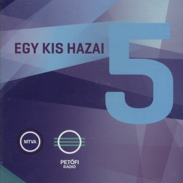 Egy Kis Hazai 5