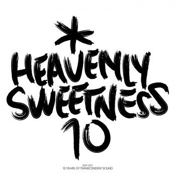 Heavenly Sweetness 10 (2007-2017: 10 Years Of Transcendent Sound)