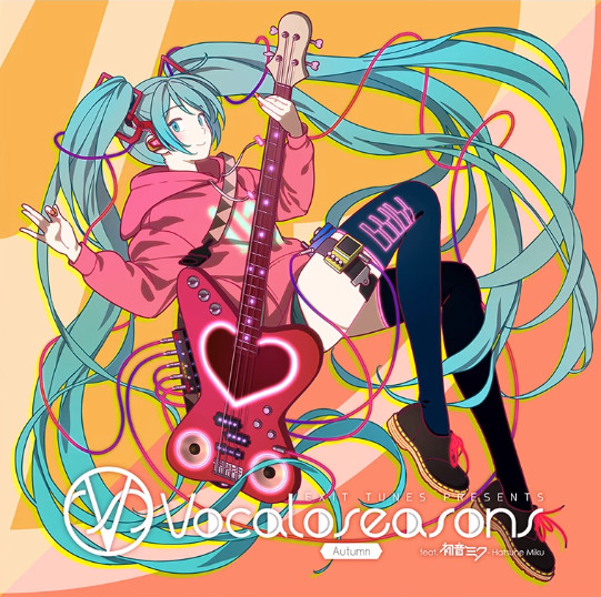 Vocaloseasons ~Autumn~ Feat. 初音ミク