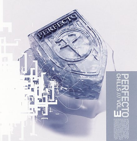 Perfecto Chills Vol. 3