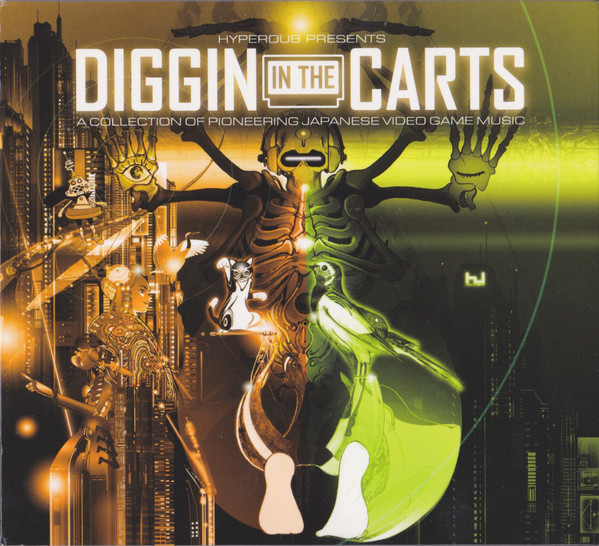 Diggin In The Carts (A Collection Of Pioneering Japanese Video Game Music)