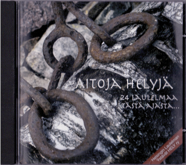 Aitoja Helyjä - 24 Laulelmaa Tästä Ajasta