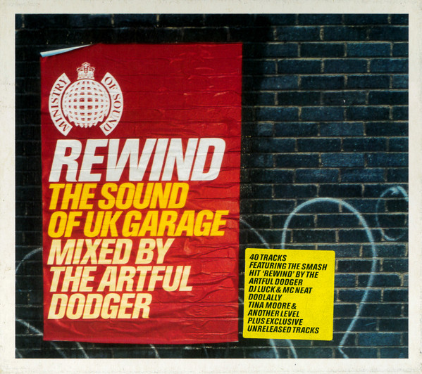 Rewind - The Sound Of UK Garage