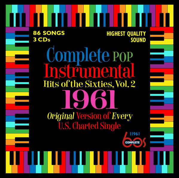 Complete Pop Instrumental Hits Of The Sixties, Vol. 2 – 1961