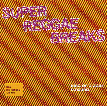 Super Reggae Breaks