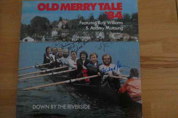Old Merrytale '84 - Down By The Riverside