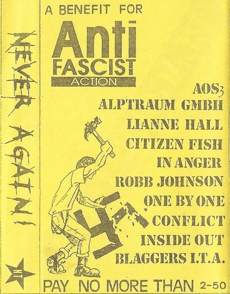 Never Again - A Benefit For Anti Fascist Action