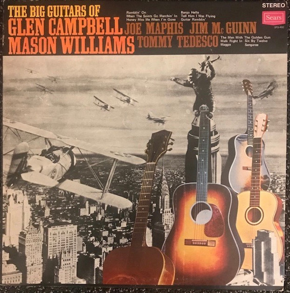 The Big Guitars of Glen Campbell, Mason Williams, Joe Maphis, Jim McGuinn Tommy Tedesco
