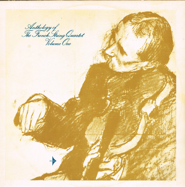 Anthology Of The French String Quartet Volume One